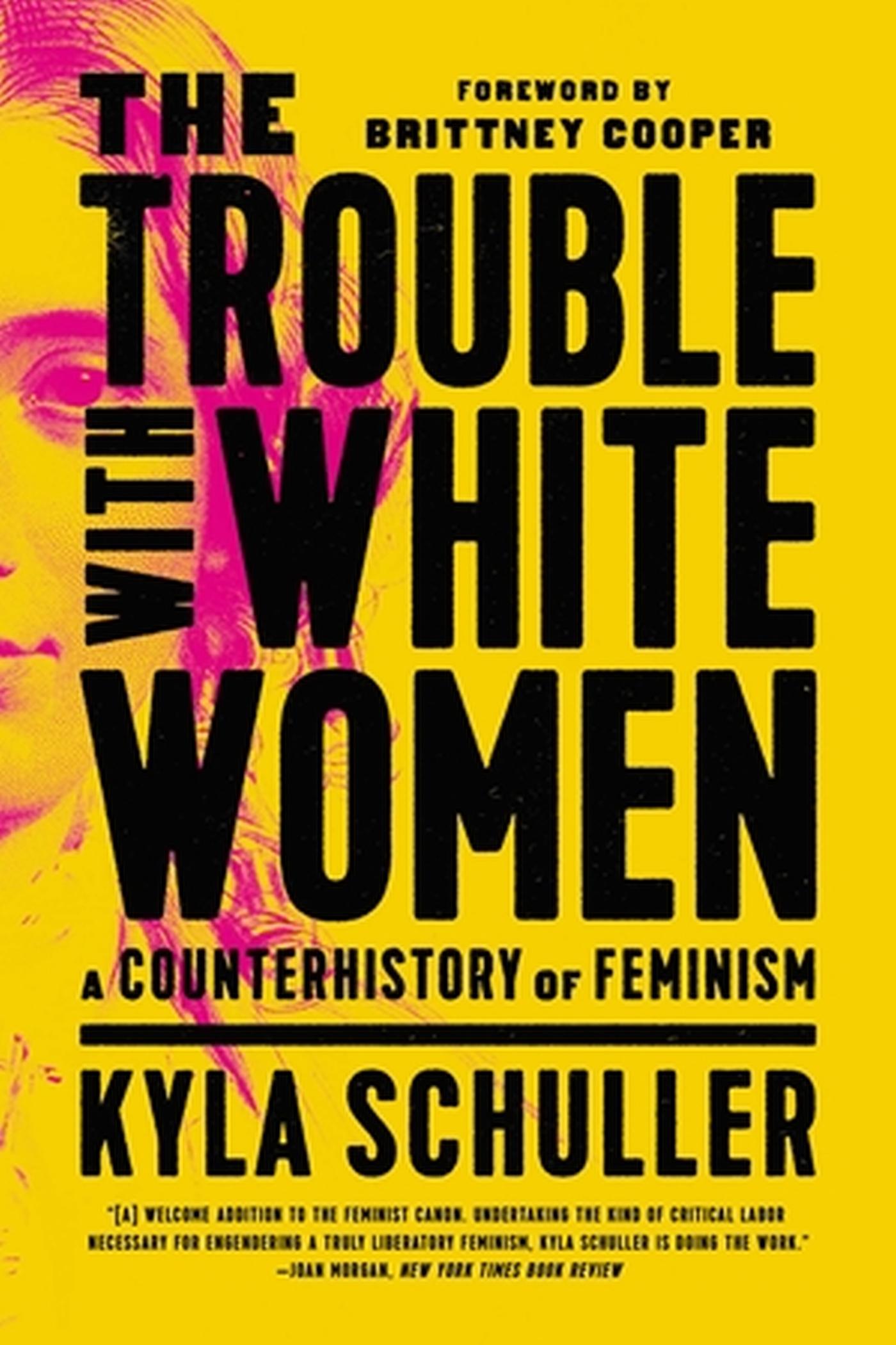 Vorderes Coverbild The Trouble with White Women