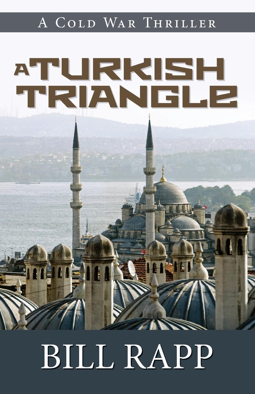Vorderes Coverbild A Turkish Triangle