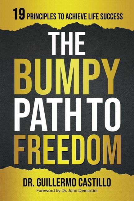 Vorderes Coverbild Bumpy Path to Freedom, 19 Principles to Achieve Life Success