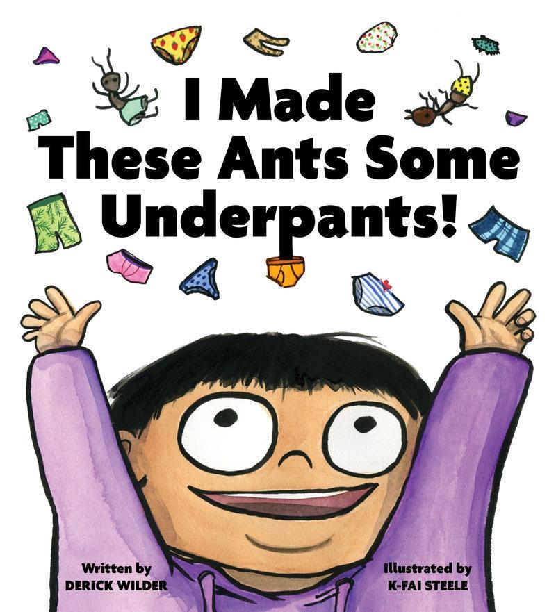 Vorderes Coverbild I Made These Ants Some Underpants!