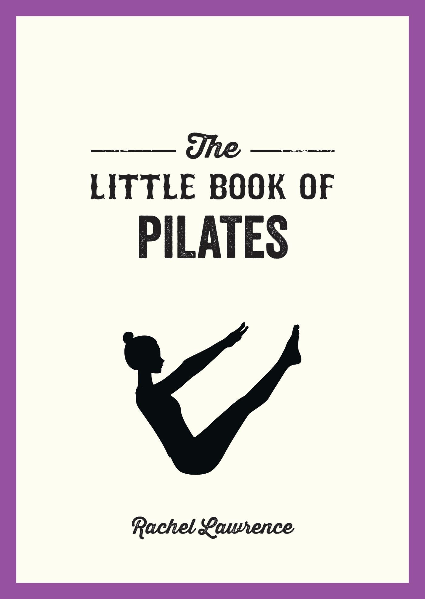 Vorderes Coverbild The Little Book of Pilates