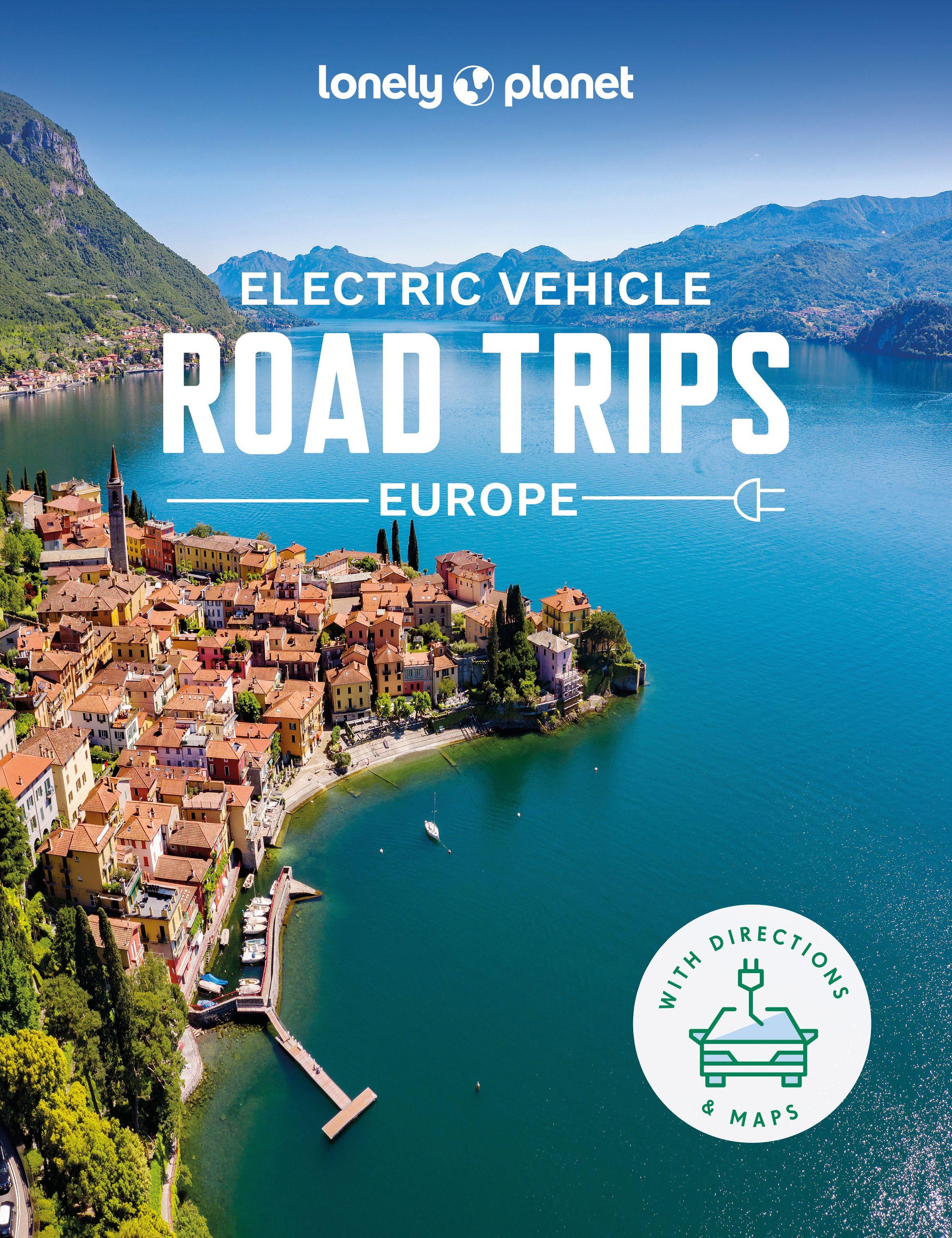 Vorderes Coverbild Lonely Planet Electric Vehicle Road Trips - Europe