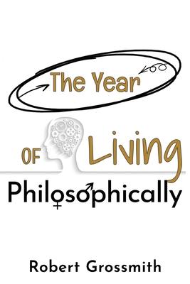 Vorderes Coverbild The Year of Living Philosophically