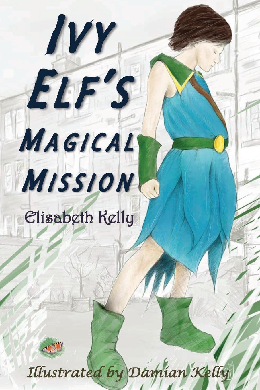 Vorderes Coverbild Ivy Elf's Magical Mission