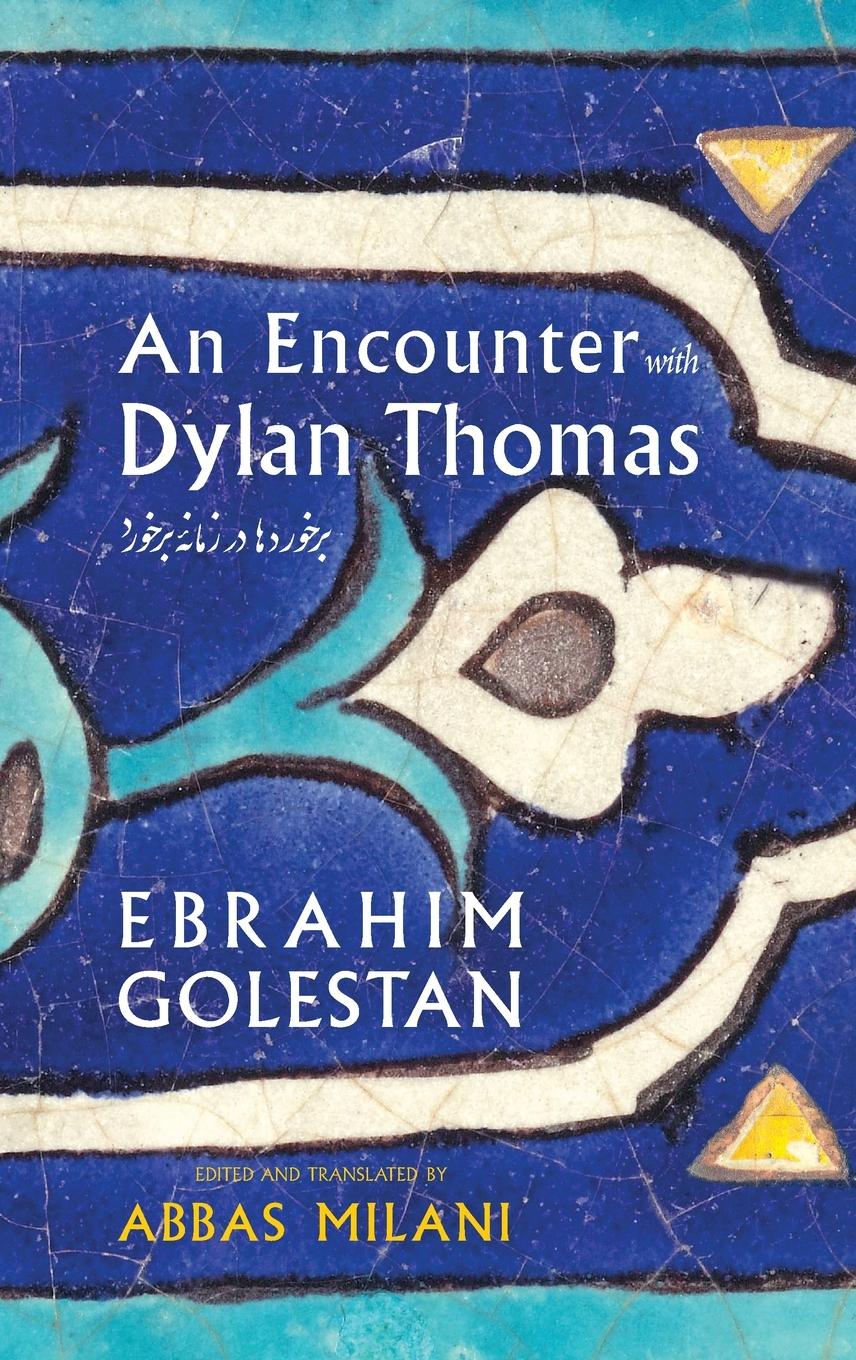 Vorderes Coverbild An Encounter with Dylan Thomas