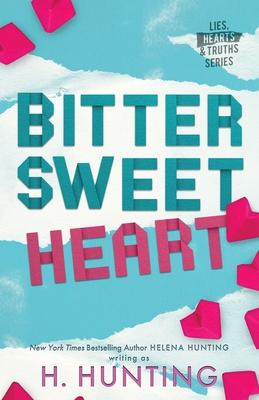 Vorderes Coverbild Bitter Sweet Heart (Alternate Cover)
