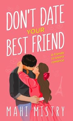 Vorderes Coverbild Don't Date Your Best Friend