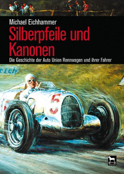 Vorderes Coverbild Silberpfeile und Kanonen