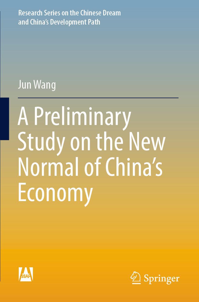 Vorderes Coverbild A Preliminary Study on the New Normal of China's Economy