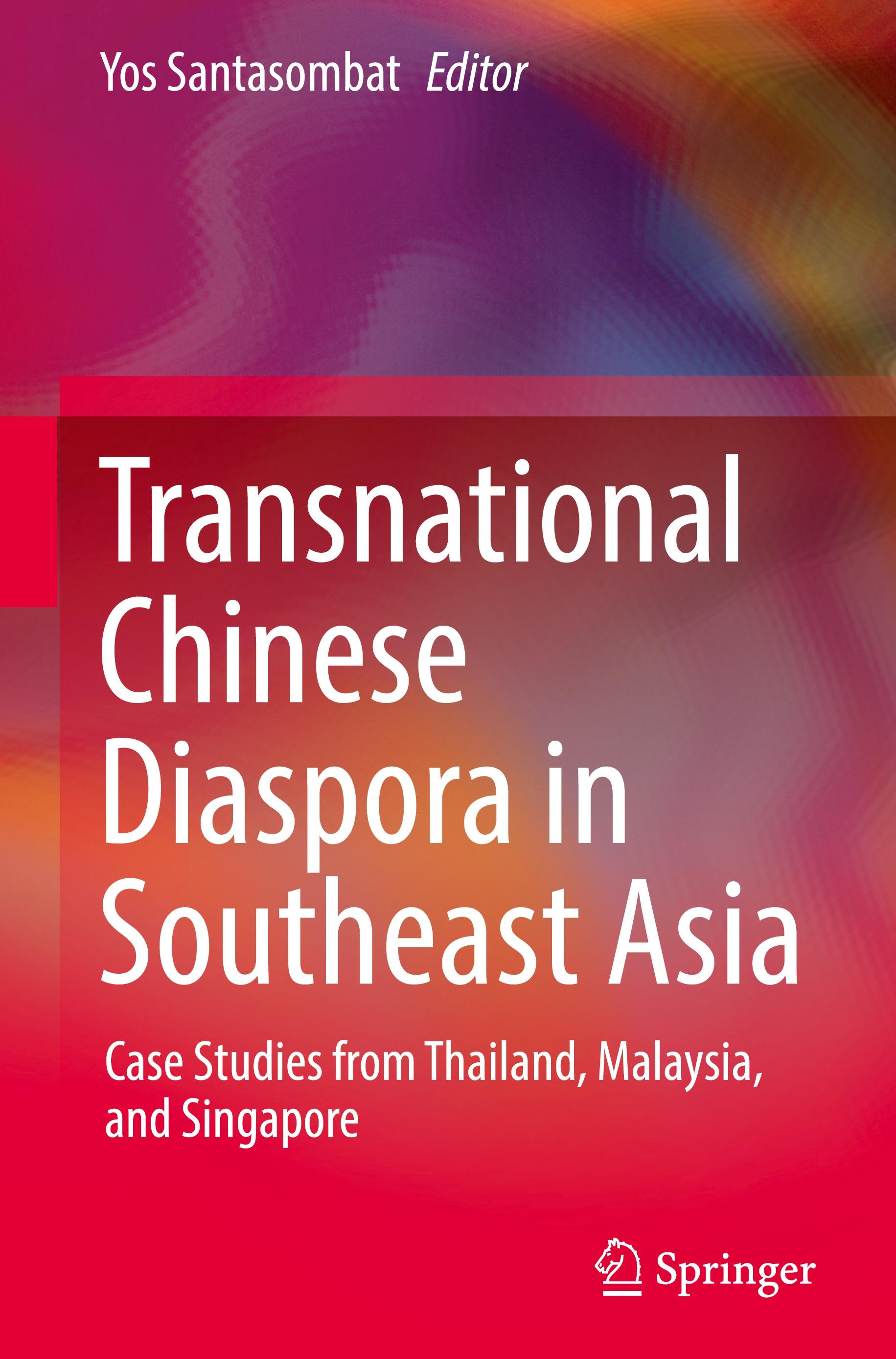 Vorderes Coverbild Transnational Chinese Diaspora in Southeast Asia