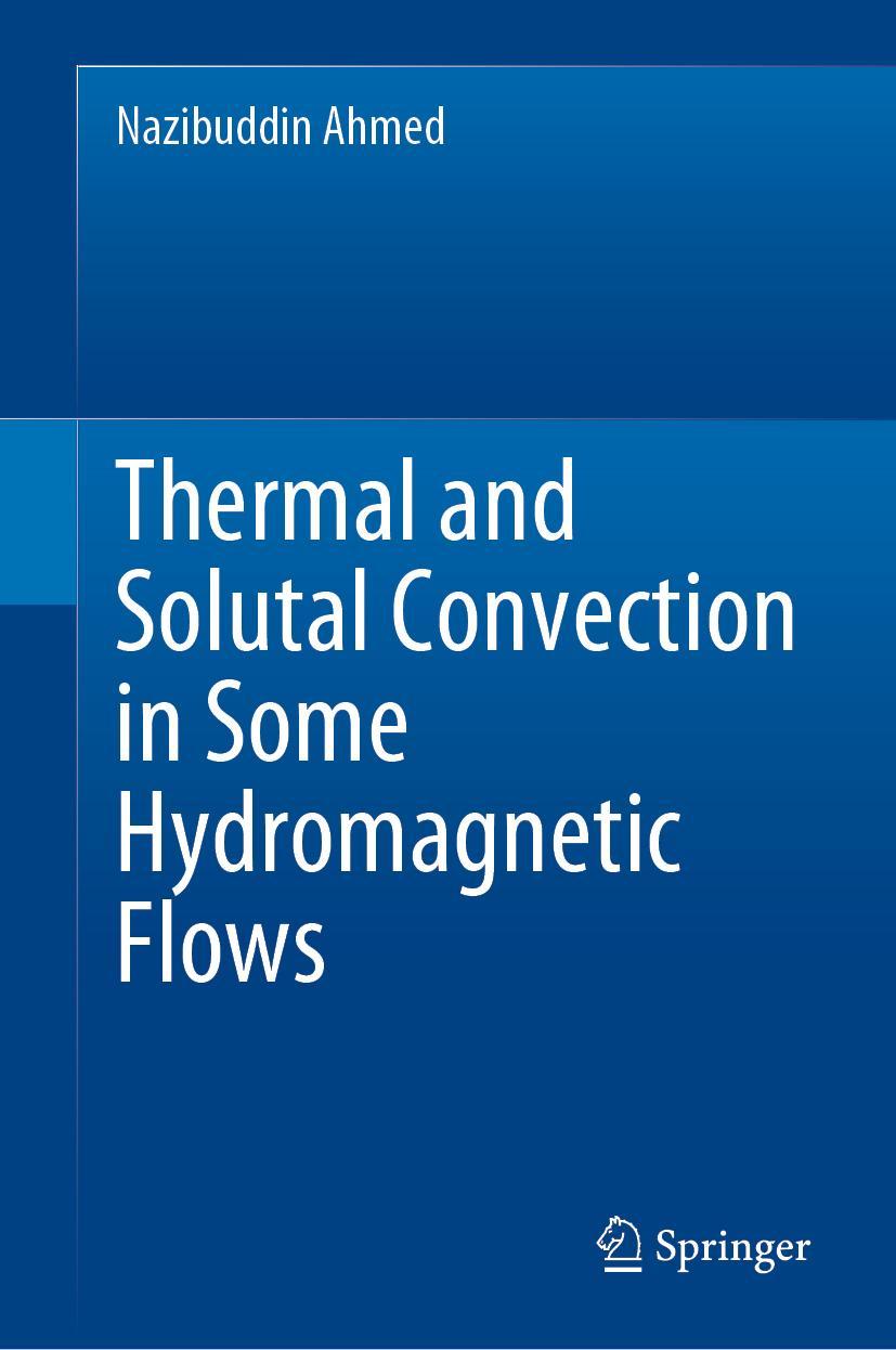 Vorderes Coverbild Thermal and Solutal Convection in Some Hydromagnetic Flows