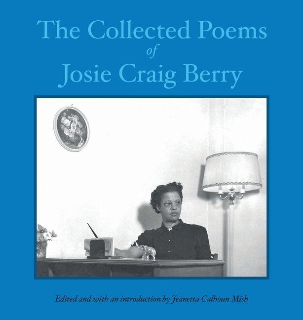 Vorderes Coverbild The Collected Poems of Josie Craig Berry