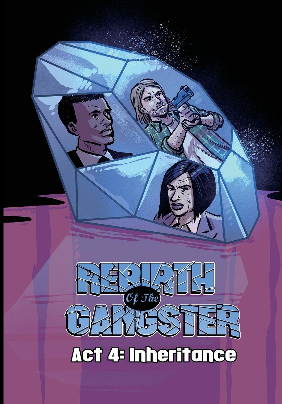 Vorderes Coverbild Rebirth of the Gangster Act 4