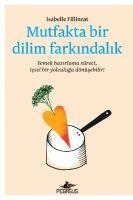 Vorderes Coverbild Mutfakta Bir Dilim Farkindalik