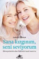 Vorderes Coverbild Sana Kizginim, Seni Seviyorum