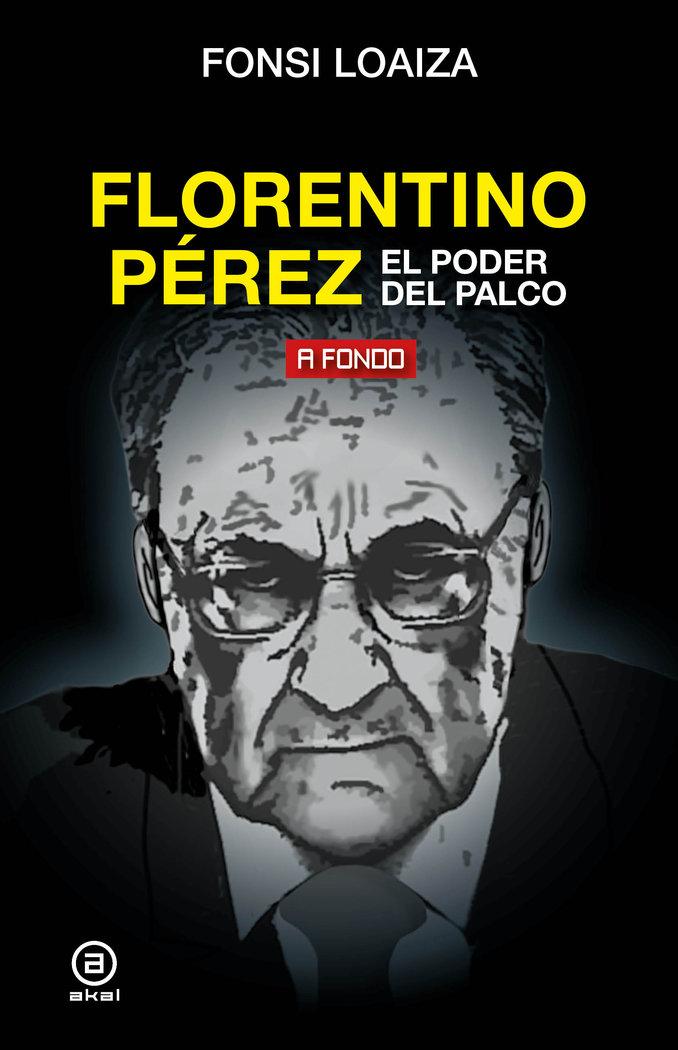 Vorderes Coverbild Florentino Pérez: el poder del palco