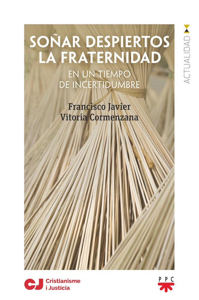 Vorderes Coverbild Soñar despiertos la fraternidad