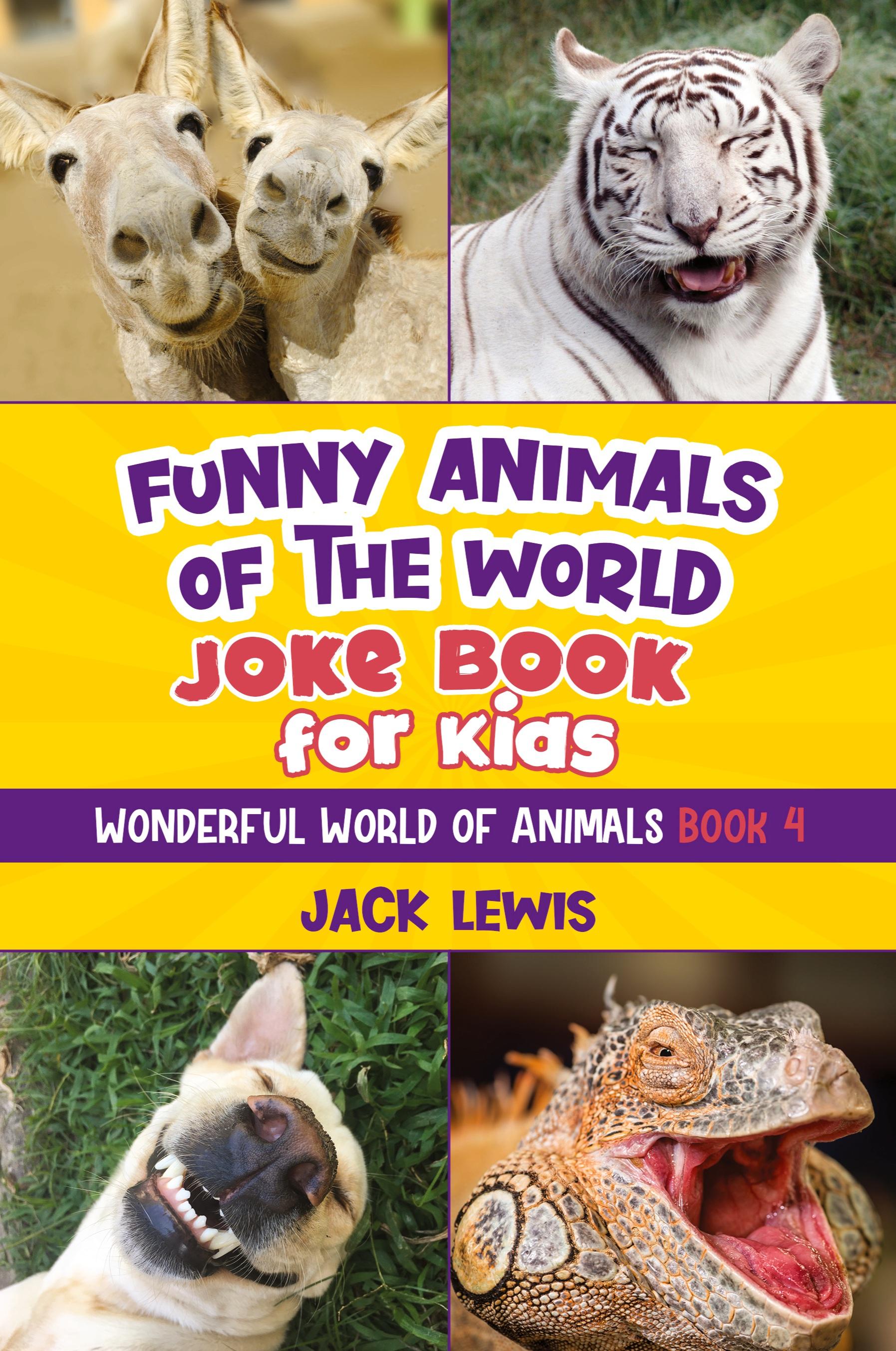 Vorderes Coverbild Funny Animals of the World Joke Book for Kids