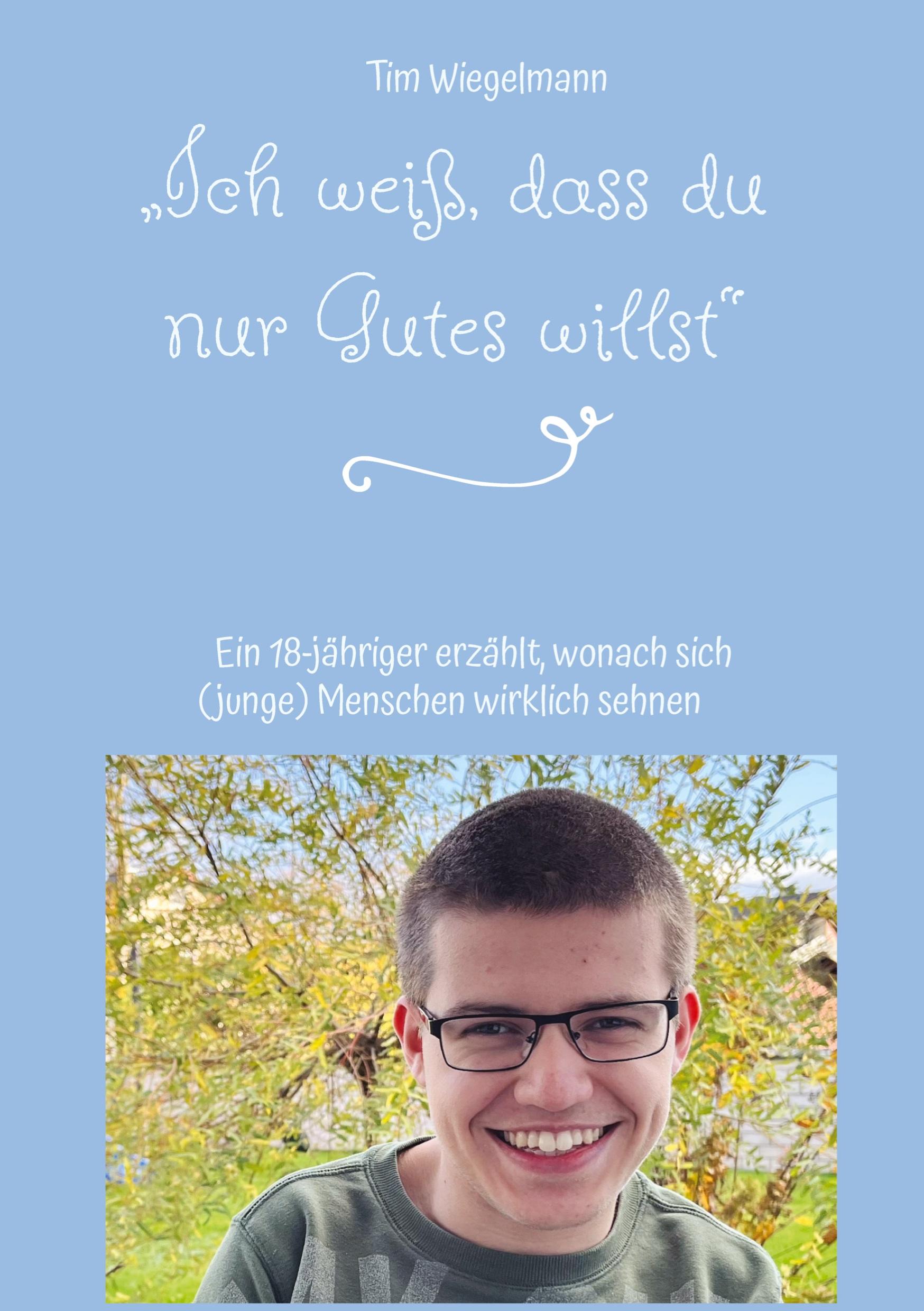 Vorderes Coverbild "Ich weiß, dass du nur Gutes willst"