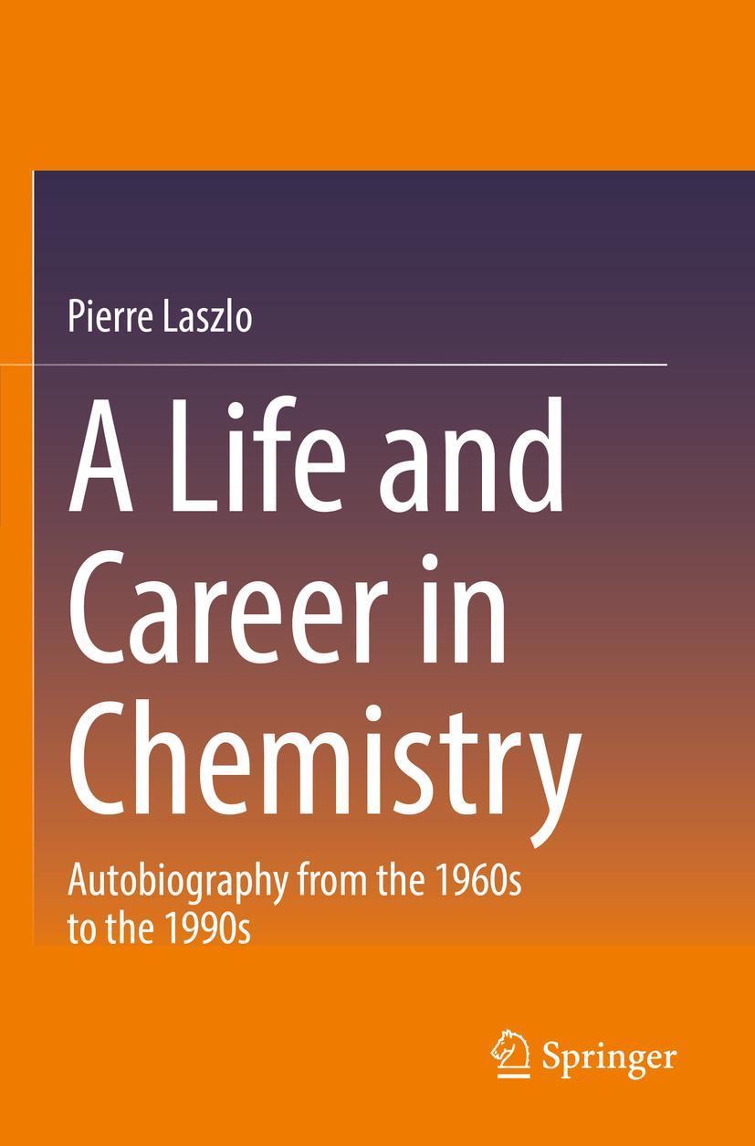 Vorderes Coverbild A Life and Career in Chemistry
