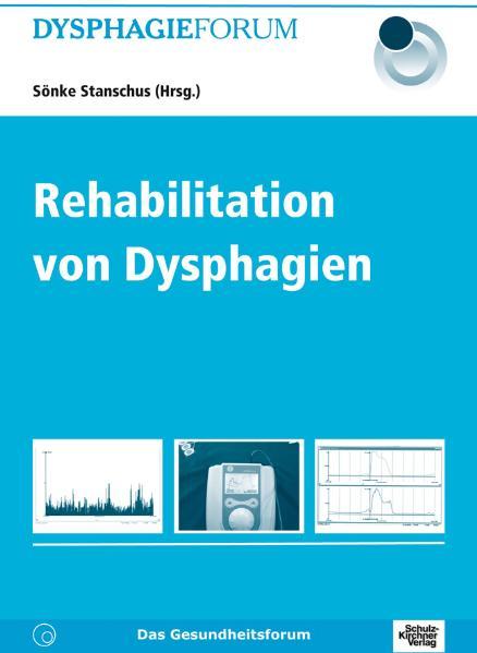Vorderes Coverbild Rehabilitation von Dysphagien
