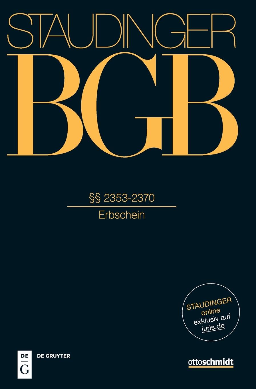 Vorderes Coverbild Staudingers Kommentar zum BGB §§ 2353-2370 (Erbschein)