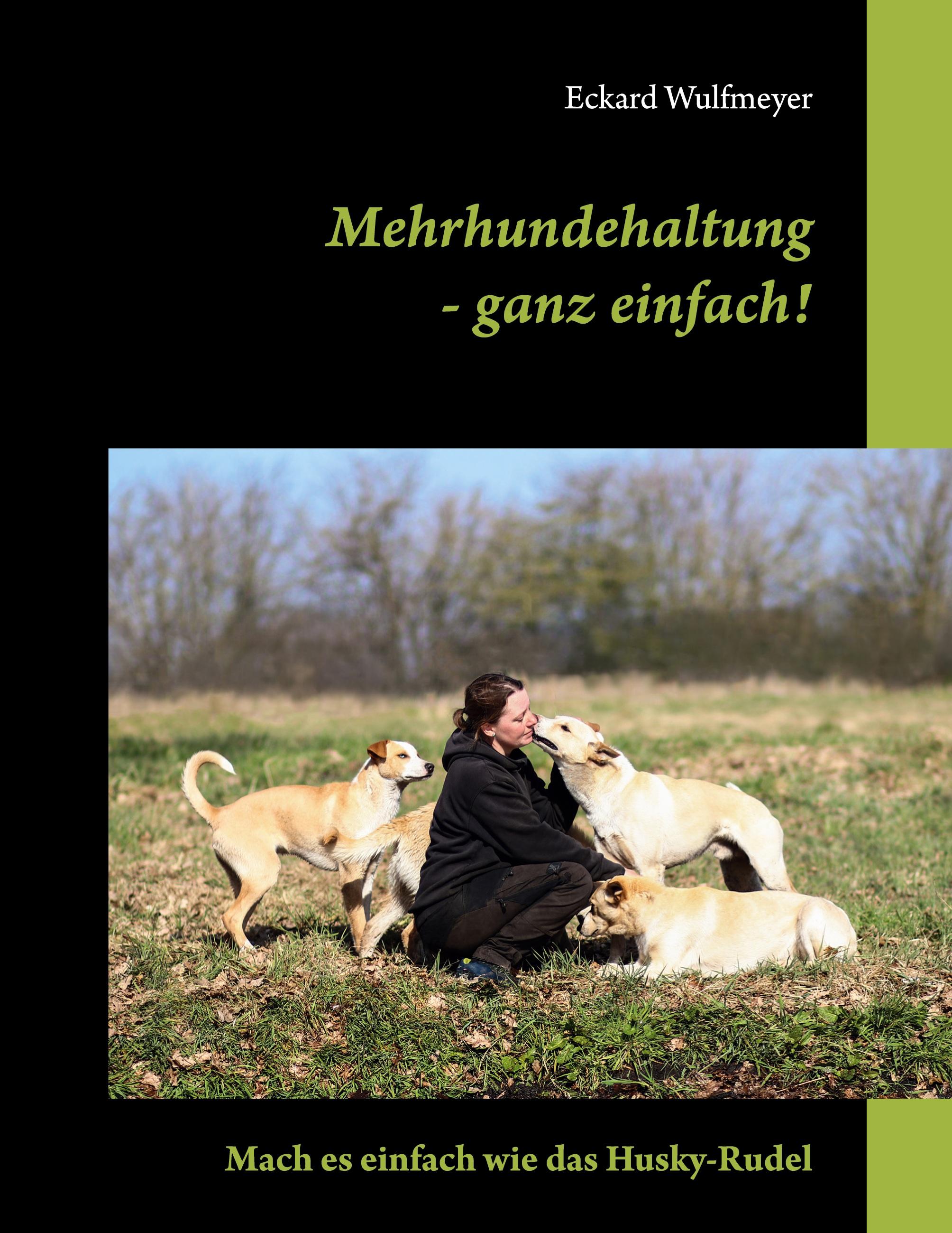 Vorderes Coverbild Mehrhundehaltung- ganz einfach!