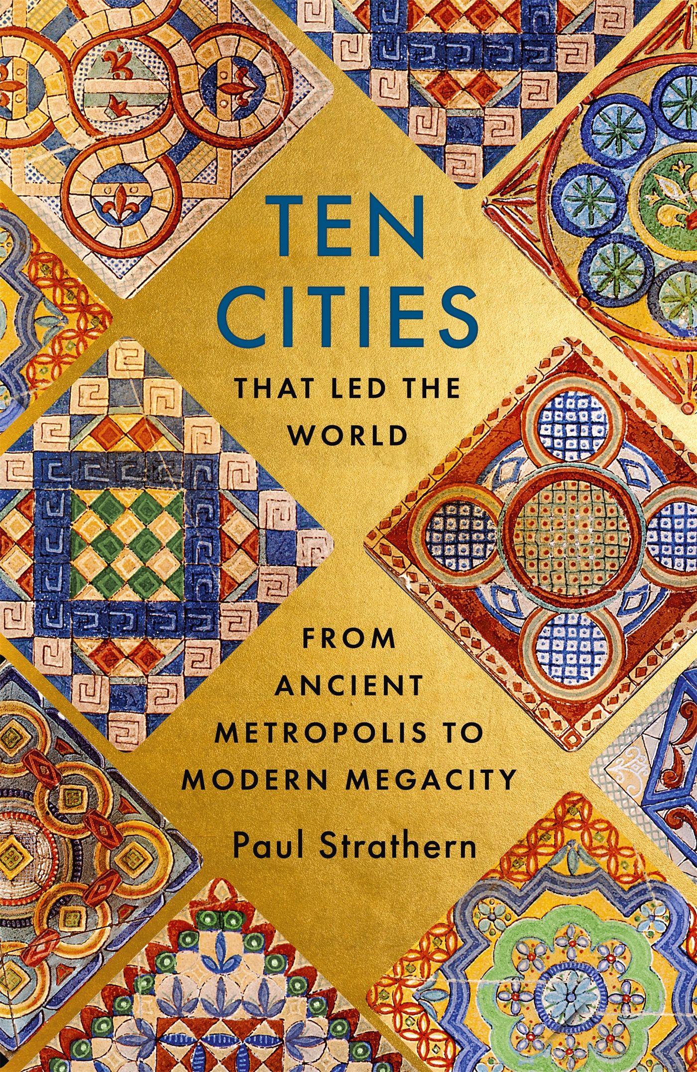 Vorderes Coverbild Ten Cities that Led the World