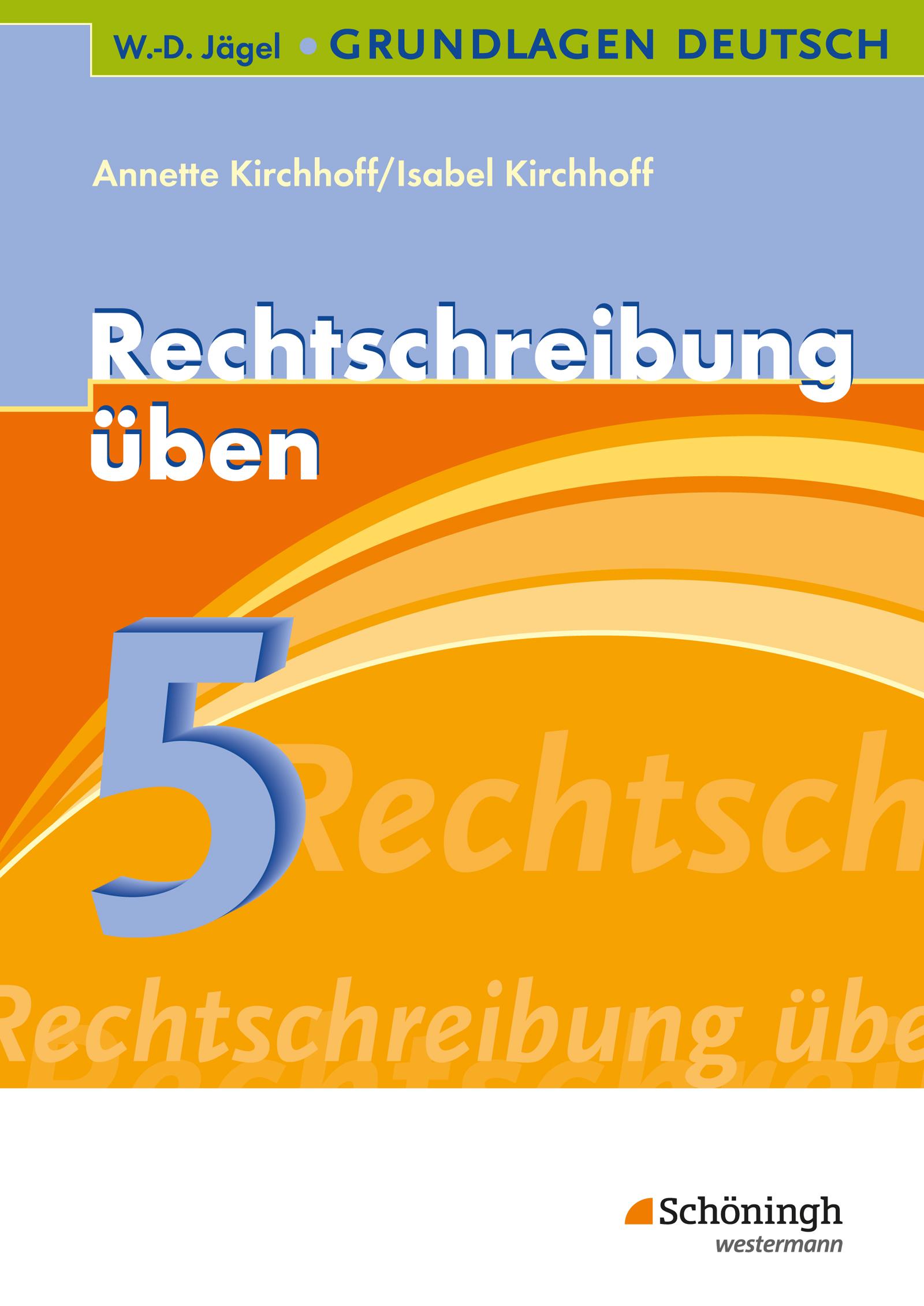Vorderes Coverbild Grundlg. Deutsch. Rechtschr. üben 5. Schuljahr