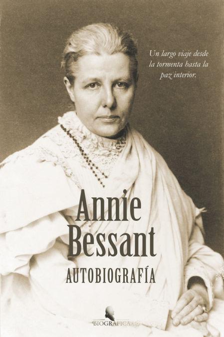 Vorderes Coverbild Annie Besant : un largo viaje desde la tormenta hasta la paz interior