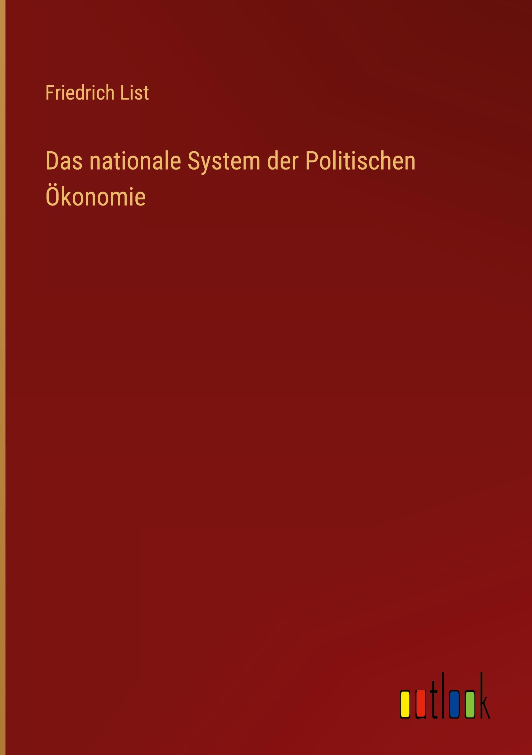 Vorderes Coverbild Das nationale System der Politischen Ökonomie