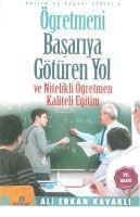 Vorderes Coverbild Ögretmeni Basariya Götüren Yol ve Nitelikli Ögretmen