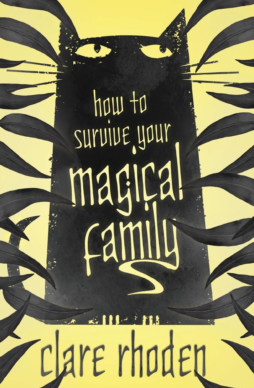 Vorderes Coverbild How to Survive Your Magical Family