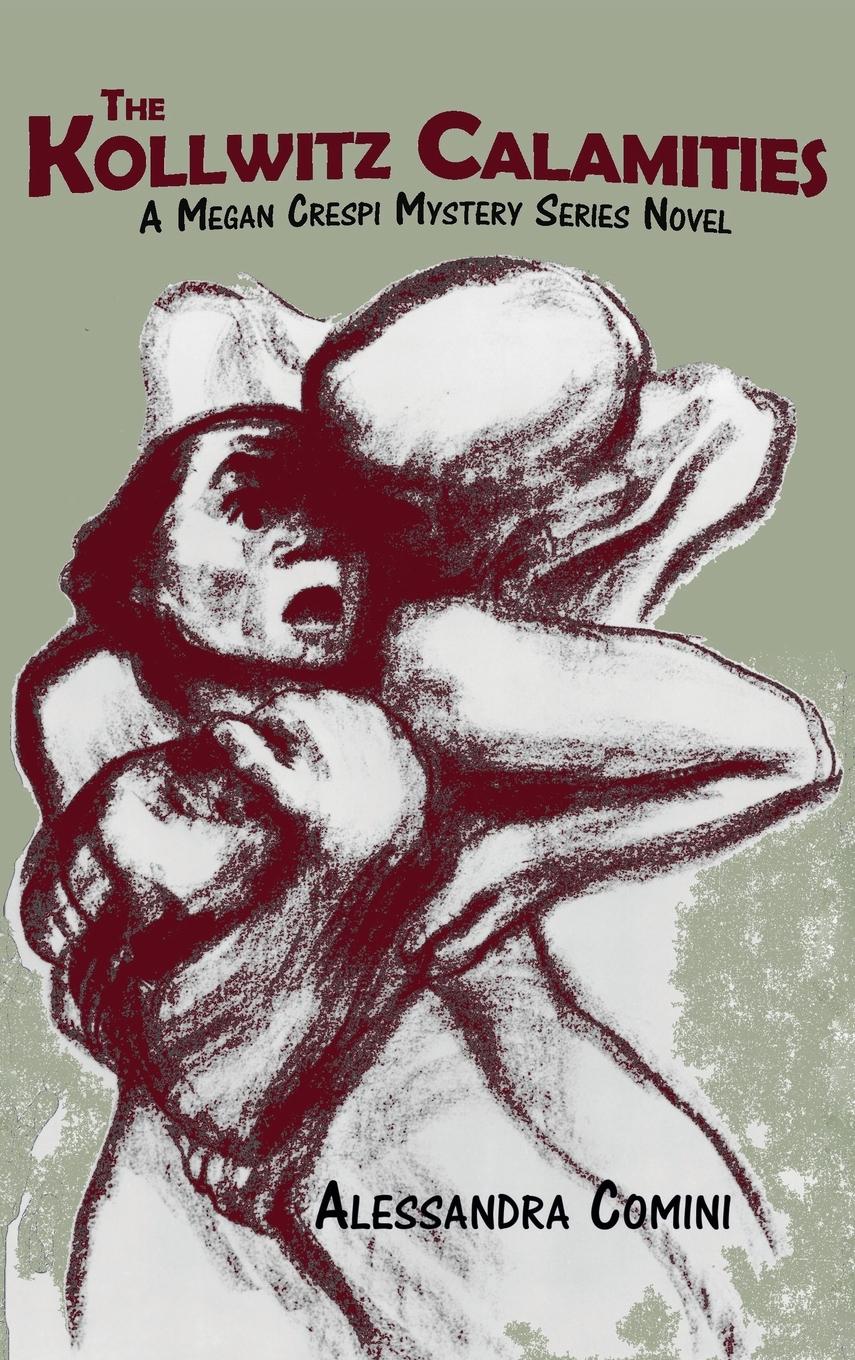 Vorderes Coverbild The Kollwitz Calamities