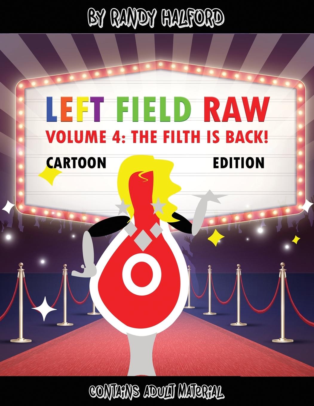 Vorderes Coverbild Left Field Raw Volume 4