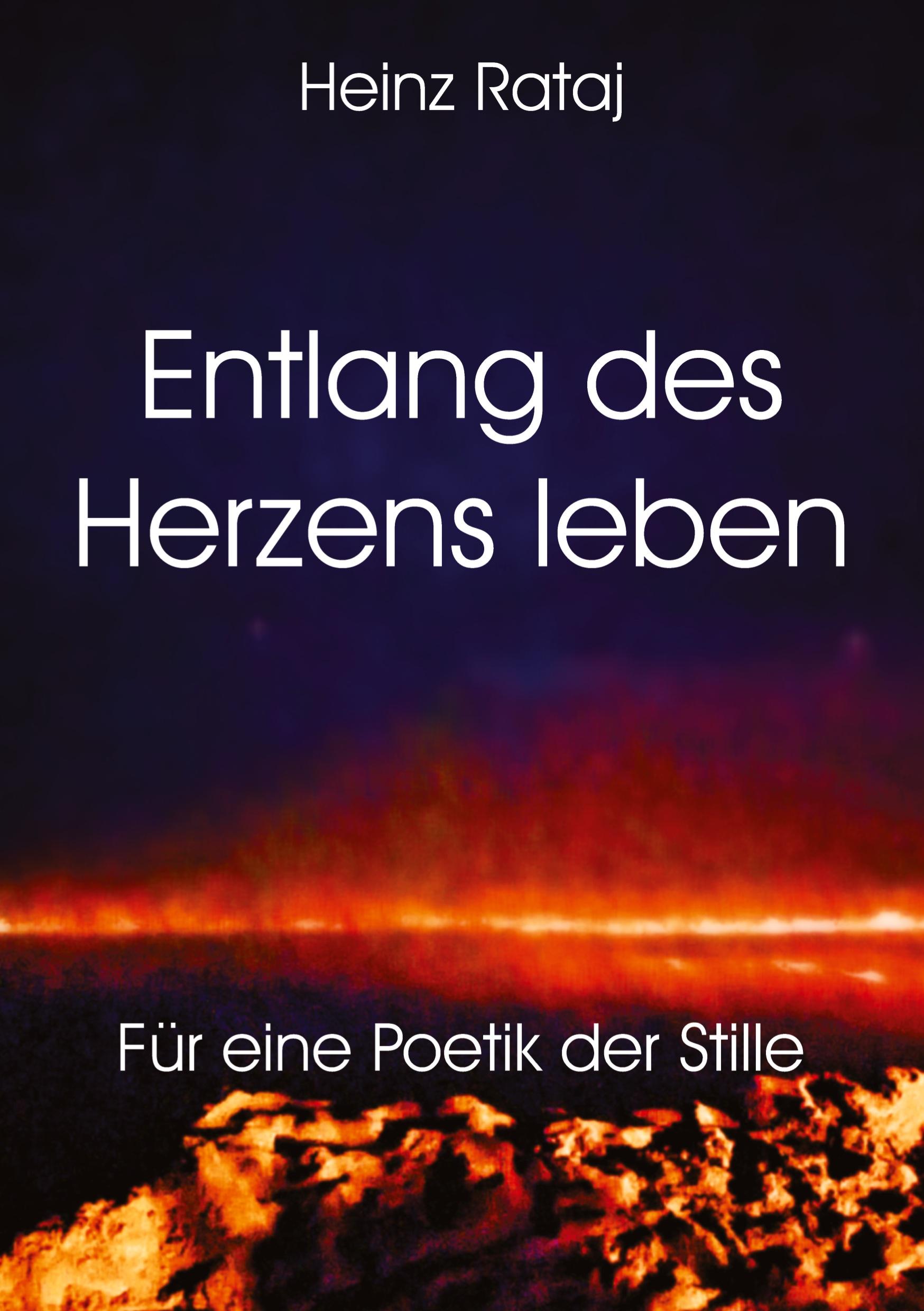 Vorderes Coverbild Entlang des Herzens leben