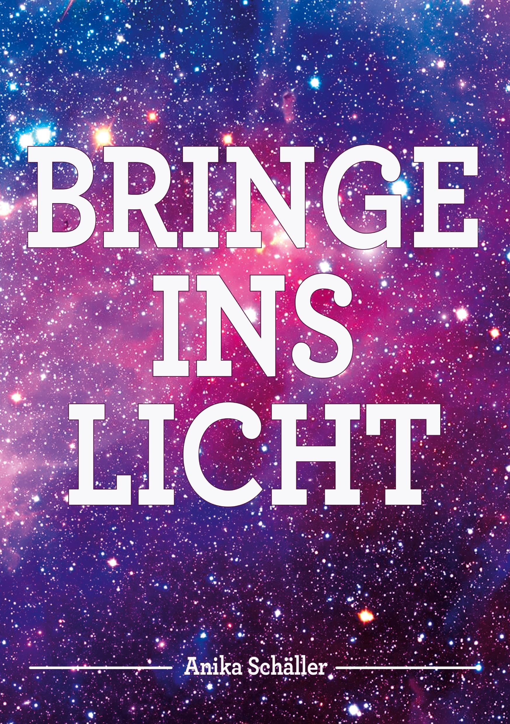 Vorderes Coverbild Bringe ins Licht
