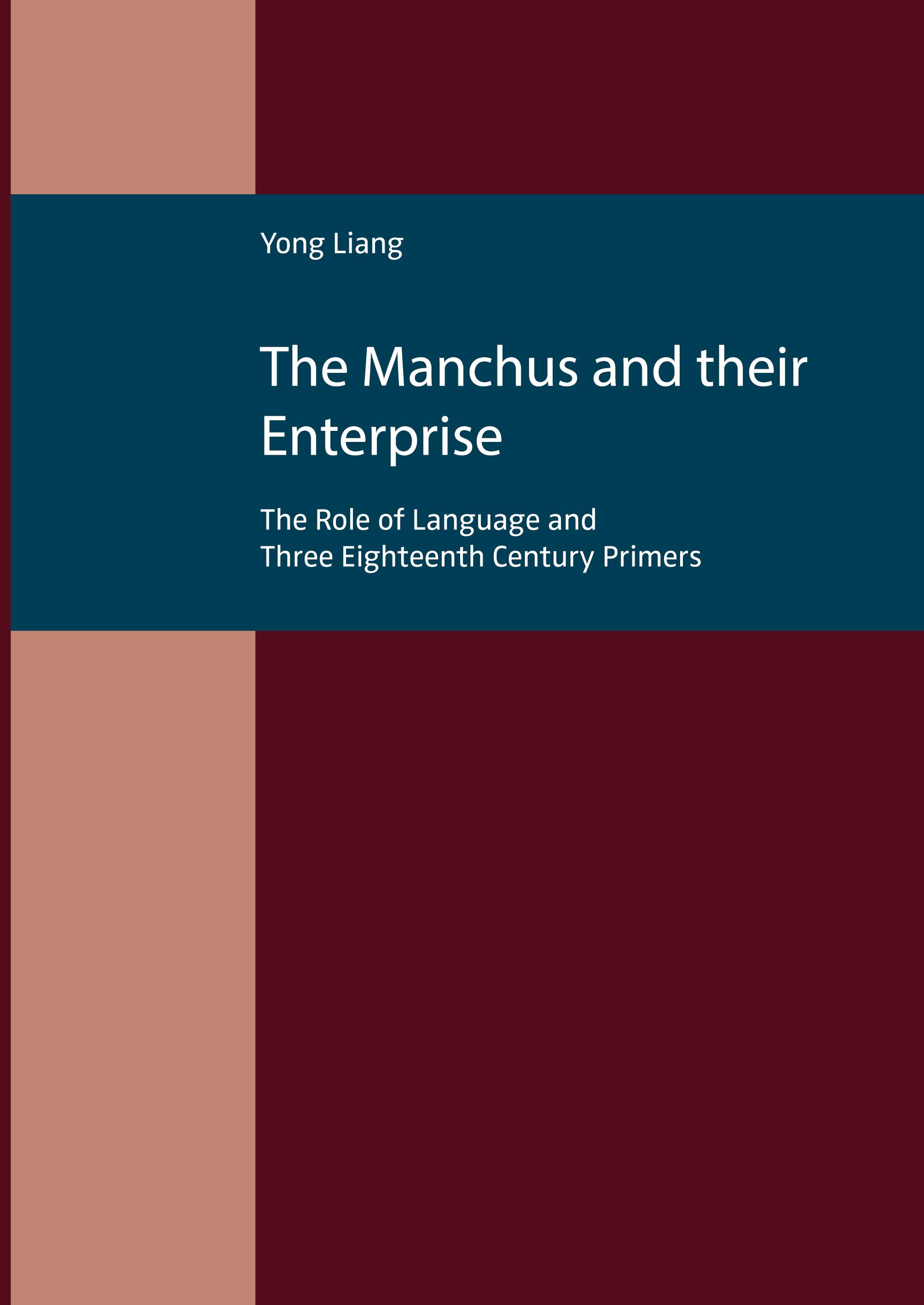 Vorderes Coverbild The Manchus and Their Enterprise