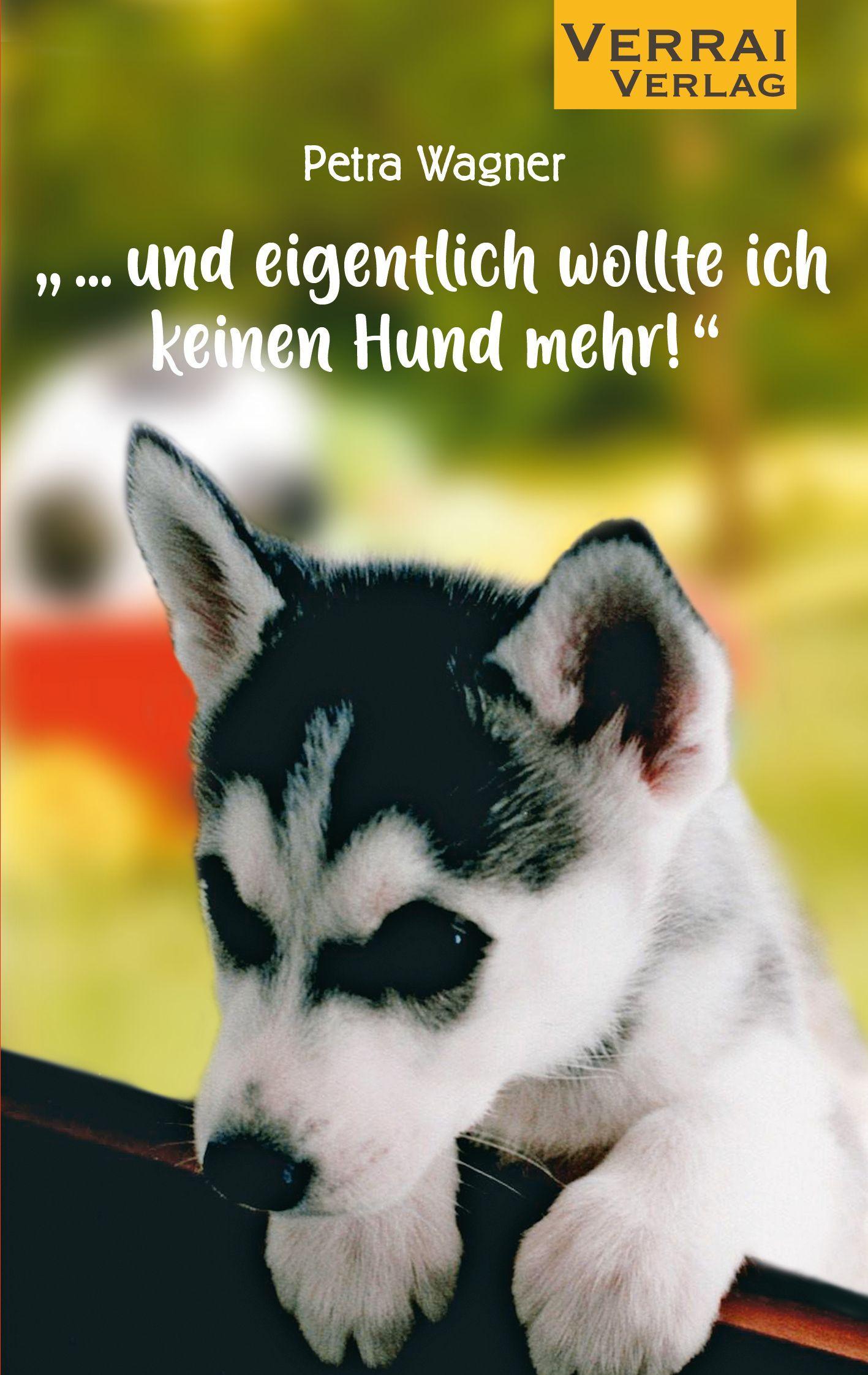 Vorderes Coverbild "... und eigentlich wollte ich keinen Hund mehr!"