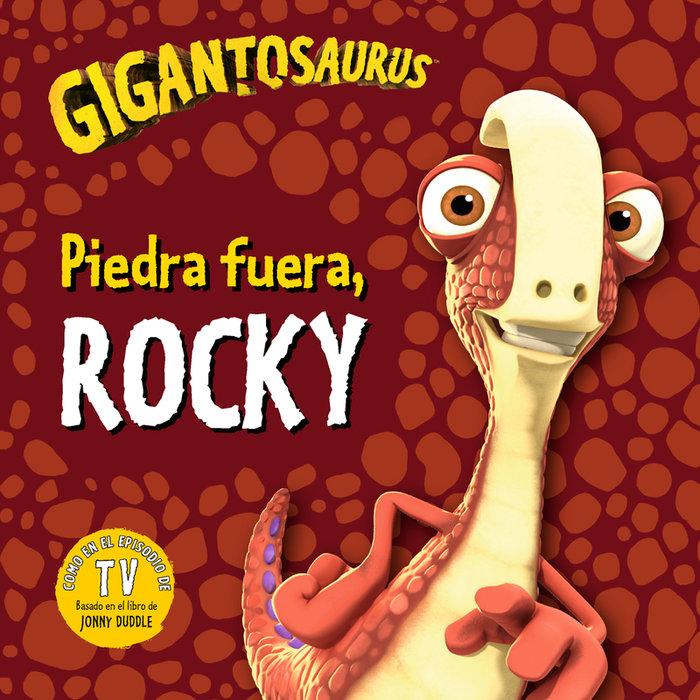Vorderes Coverbild Gigantosaurus. Piedra fuera, Rocky