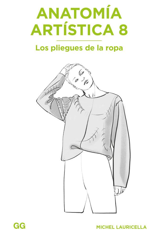 Vorderes Coverbild Anatomía artística 8 Los pliegues de la ropa