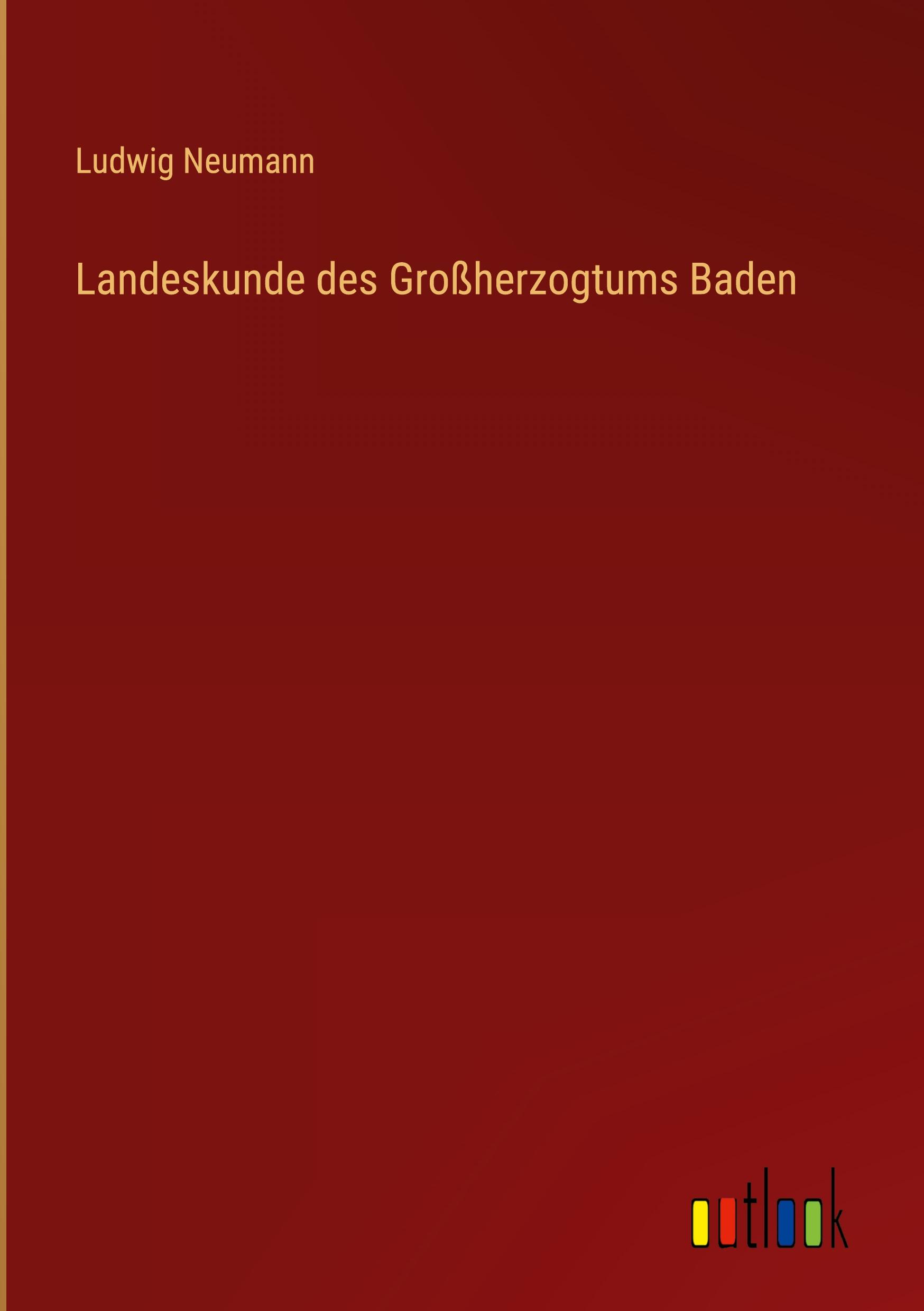 Vorderes Coverbild Landeskunde des Großherzogtums Baden