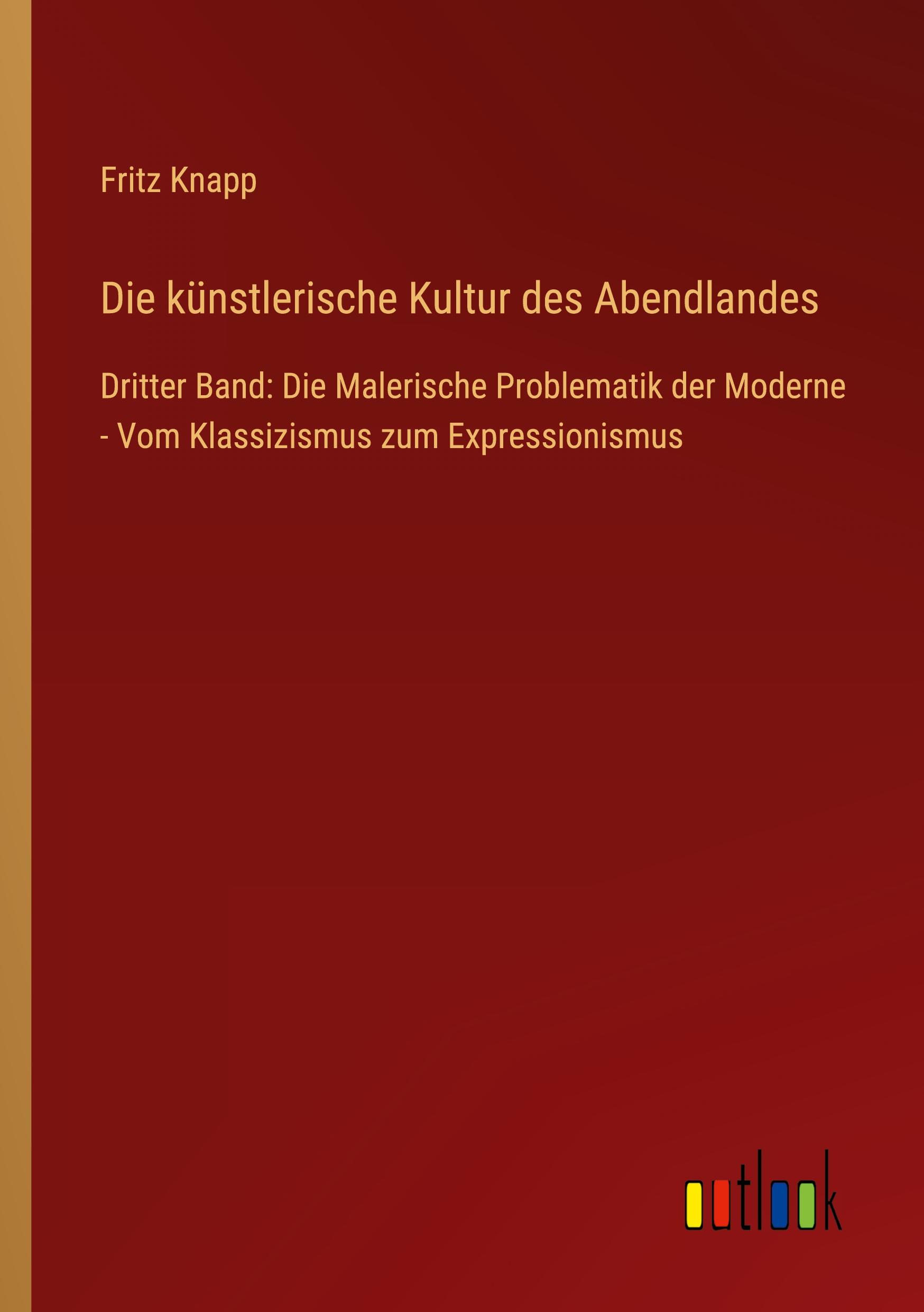 Vorderes Coverbild Die künstlerische Kultur des Abendlandes