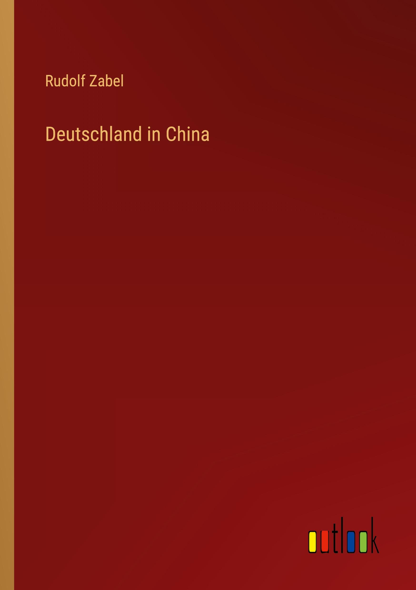 Vorderes Coverbild Deutschland in China