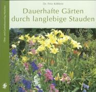 Vorderes Coverbild Dauerhafte Gärten durch langlebige Stauden