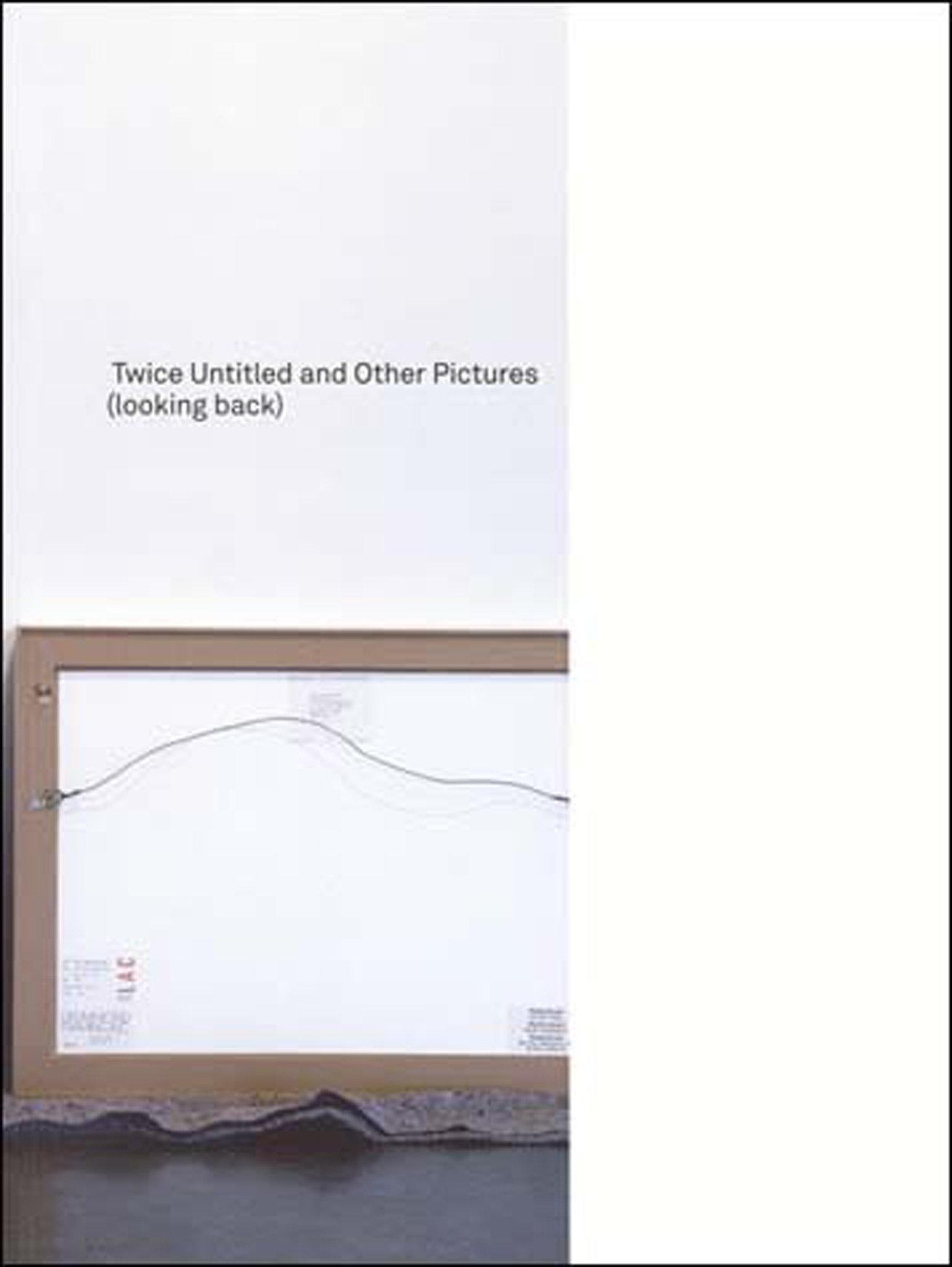 Vorderes Coverbild Twice Untitled and Other Pictures (Looking Back)