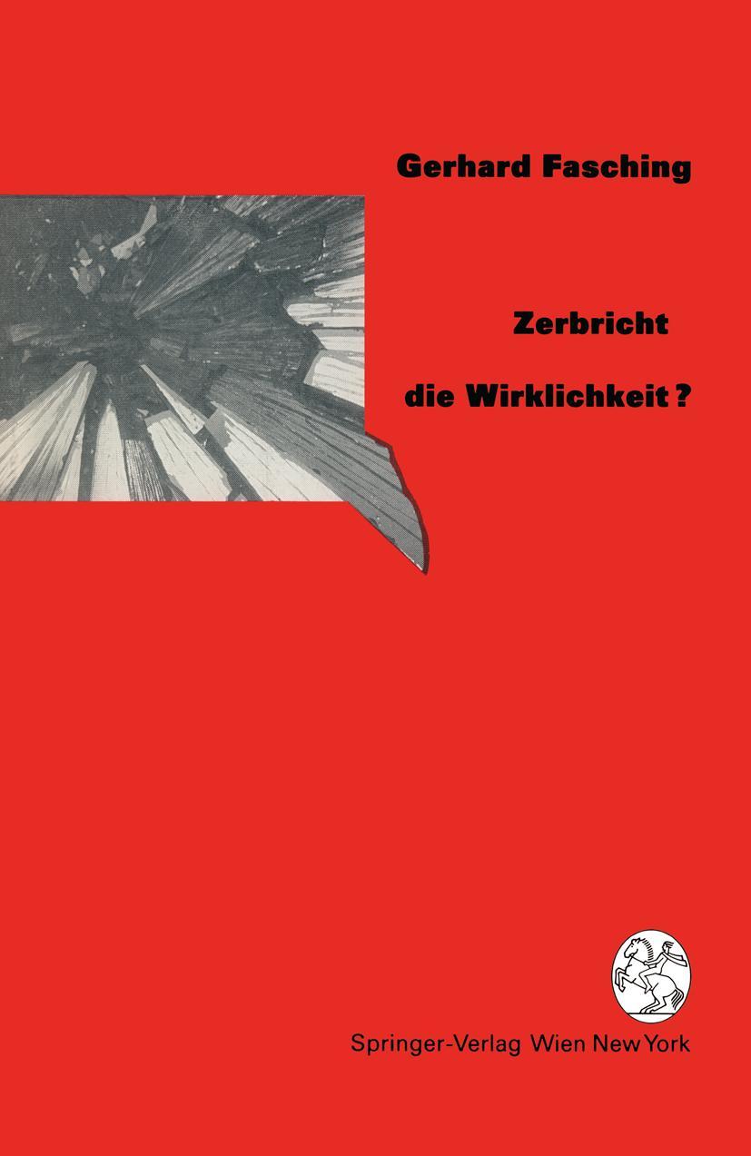 Vorderes Coverbild Zerbricht die Wirklichkeit ?