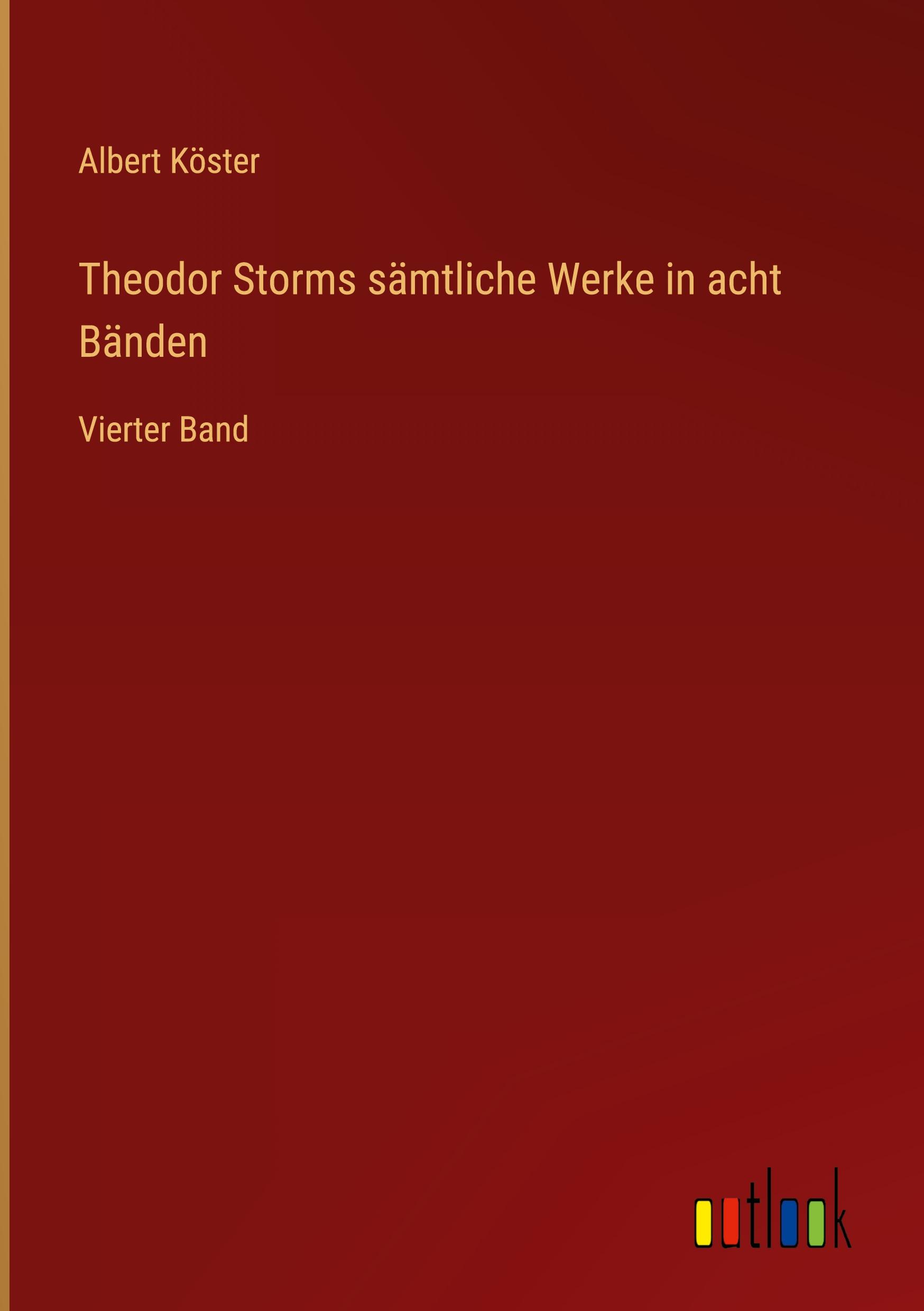 Vorderes Coverbild Theodor Storms sämtliche Werke in acht Bänden