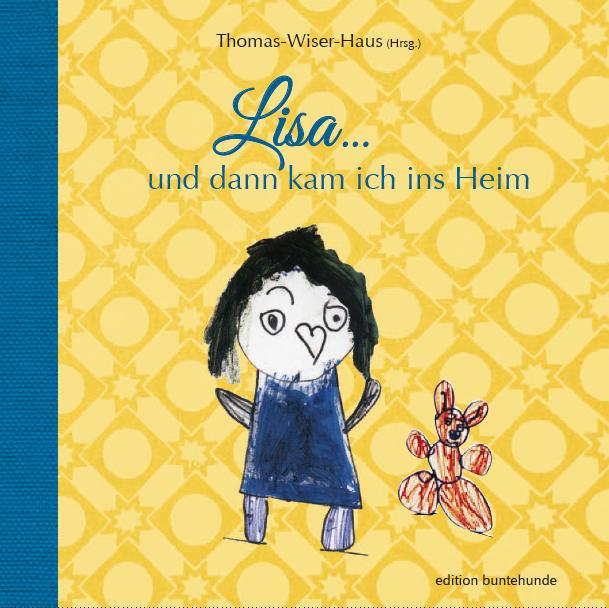 Vorderes Coverbild Lisa ... und dann kam ich ins Heim