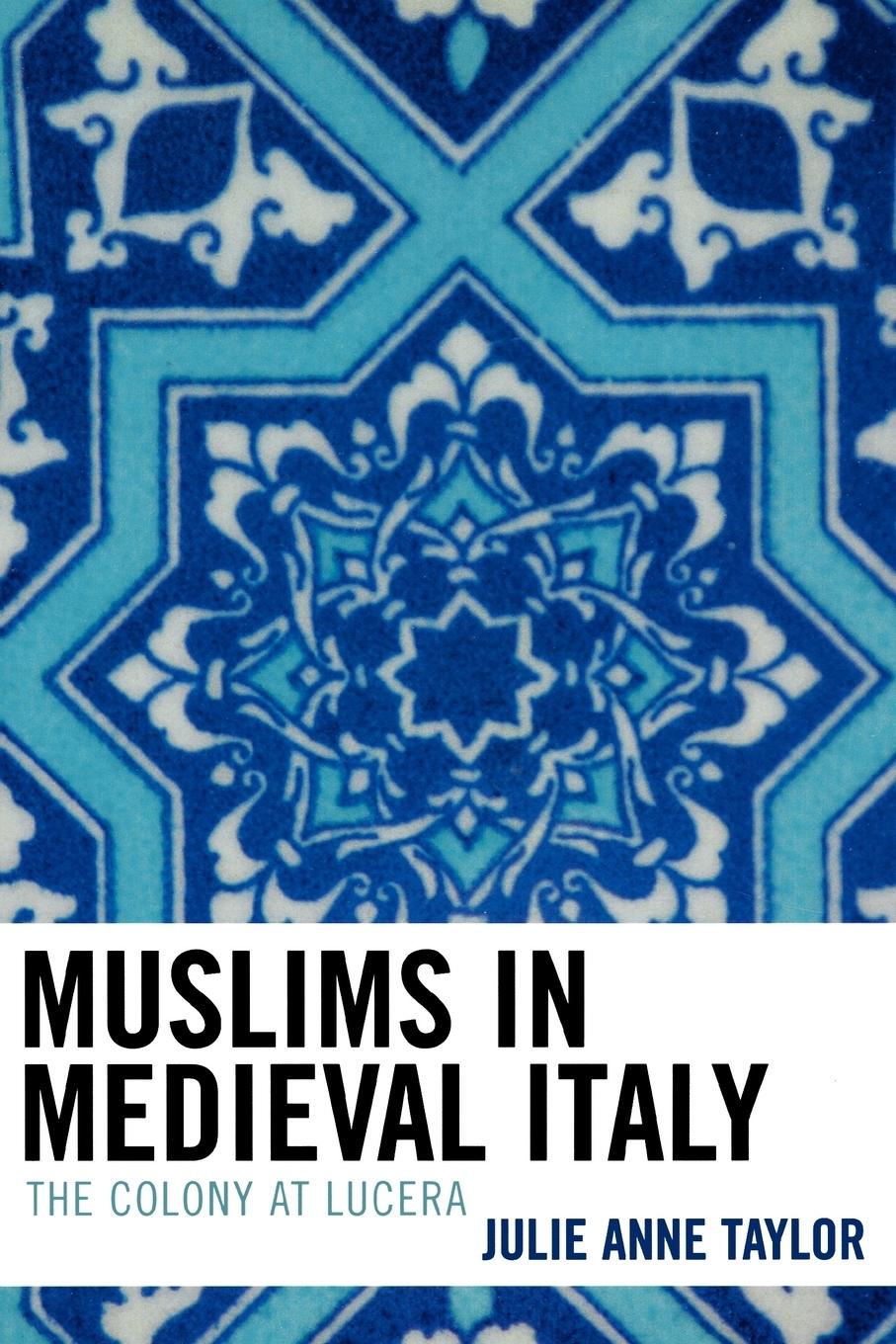 Vorderes Coverbild Muslims in Medieval Italy